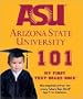 Arizona State University 101: My First Text-Board-Book