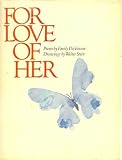 For Love of Her