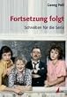 Fortsetzung folgt: Schreiben f�r die Serie (Praxis Film)