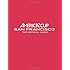 America's Cup San Francisco: The Official Guide