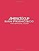 America's Cup San Francisco: The Official Guide