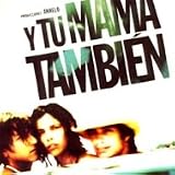 Y tu mam� tambien (Spanische Version) - Gael Garcia Bernal, Diego Luna Maribel Verd�
