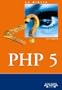 La Biblia de PHP 5/ PHP 5 Unleashed (Spanish Edition)