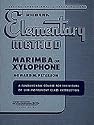 Rubank Elementary Method - Marimba or Xylophone (Elementary Method, 1)