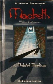 McDougal Littell Literature Connections: Macbeth Student Editon  Grade 12 1996