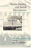 States, Parties, and Social Movements (Cambridge Studies in Contentious Politics)