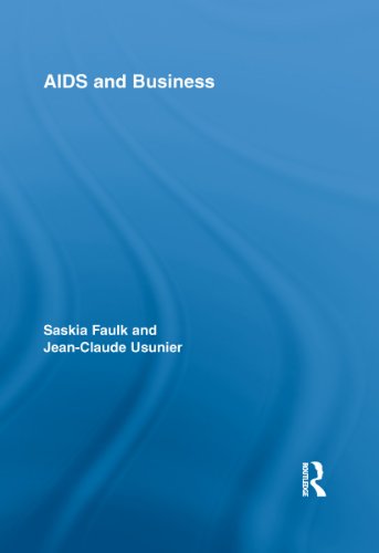 AIDS and Business (Routledge Advances in Management and Business Studies)
