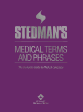 Stedman`s Medical Terms and Phrases
