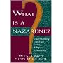 What Is a Nazarene?: Understanding Our Place in the Religious Community