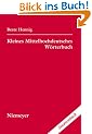 Kleines Mittelhochdeutsches W�rterbuch