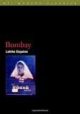 Bombay (BFI Modern Classics)
