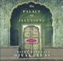 The Palace of Illusions