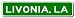 LIVONIA, LOUISIANA City Limit Sign - Aluminum - 9 x 36 inches