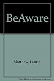 BeAware : supporting young survivors of abuse