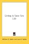 Living A Sane Sex Life