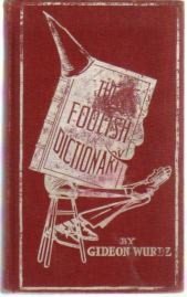 The Foolish Dictionary