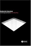 Modernist Literature: Challenging Fictions