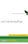 Metamorpha: Jesus as a Way of Life