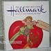 The Very Best from Hallmark: Greeting Cards Through the Years