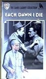 Each Dawn I Die [VHS] VHS