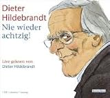 Nie wieder achtzig! - Dieter Hildebrandt