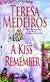 3 Teresa Medeiros paperback book set: A KISS TO REMEMBER / THE BRIDE AND THE BEAST / and TOUCH OF ENCHANTMENT