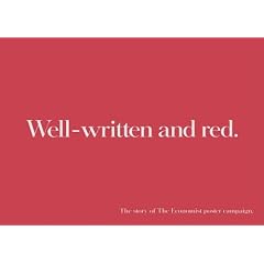 Well-written and Red: The Story of the Economist Poster Campaign
