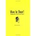 Vive le Tour!: Amazing Tales of the Tour de France