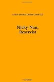 Nicky-Nan, Reservist
