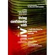 Living Confidently with HIV: A Self-help Book for People Living with HIV