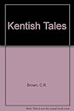 Kentish tales