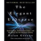 the elegant universe superstrings hidden dimensions and the quest for the ultimate theory