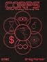 CORPS : The Global Conspiracy Role-Playing Game