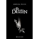 The Pearl Dragon (Nea Fox)