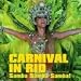 Carnival In Rio: Samba, Samba, Samba