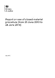 Report on use of closed material procedure (from 25 June 2013 to 24 June 2014)