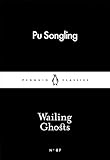 Wailing ghosts
