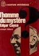 L'homme du myst�re Edgar Cayce