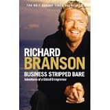 Business stripped bare : adventures of a global entrepreneur