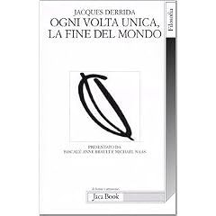 Ogni volta unica, la fine del mondo