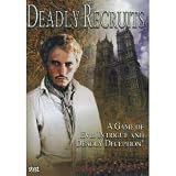 Deadly Recruits