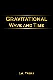 Gravitational Wave and Time