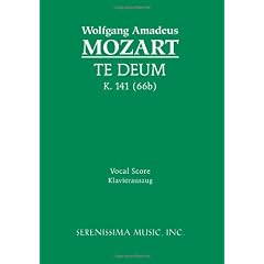 Te Deum, K. 141 (66b) - Vocal Score