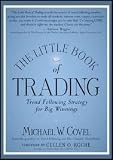 The Little Book of Trading (Little Books. Big Profits) 1st (first) edition