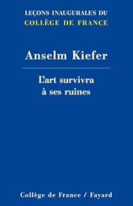 rencontres pour mémoire anselm kiefer daniel arasse