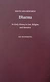 Dharma : its early history in law, religion, and narrative