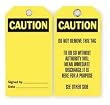 Industrial Grade 2RMX4 Accident Prevention Tag, Caution, Pk 25