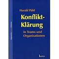 Konflikt-Kl�rung in Teams und Organisationen