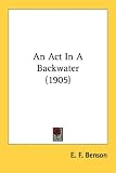 An Act In A Backwater