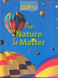 Houghton Mifflin Science: Student Edition Grade 4 Module E: The Nature of Matter 2009